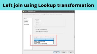 11 Left join using Lookup transformation  SSIS lookup transformation [upl. by Aelat45]