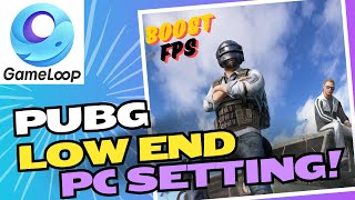 Gameloop Lag Fix Setting For Low End PC 2024  PUBG Mobile Boost FPS [upl. by Enaid]