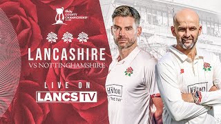 🔴 LIVE Lancashire vs Nottinghamshire  DAY TWO  Vitality County Championship [upl. by Rehpotsirhc]