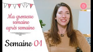 1ère semaine de grossesse  Ma grossesse semaine après semaine [upl. by Adnana]