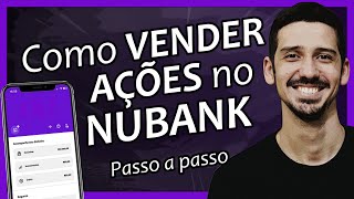 Como VENDER AÇÕES no NUBANK Tutorial PRÁTICO Passo a Passo  FINANPRÁTICA [upl. by Aneetak]