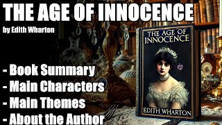 quotThe Age of Innocencequot by Edith Wharton  Book Summary [upl. by Oetsira]