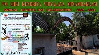 PM SHRI KENDRIYA VIDYALAYA MINAMBAKKAM CHENNAI ANNUAL SPORTS DAY CELEBRATION  202324 [upl. by Lucille]