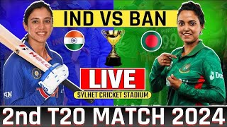 Live Match India Womens vs Bangladesh Womens 2nd t20  Live Indw vs Banw Today Live Cricket Match [upl. by Alexi]