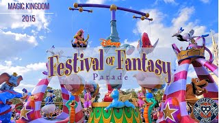 Festival of Fantasy Parade from 2015  Walt Disney World  Magic Kingdom 100415 [upl. by Anitsyrhc]