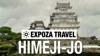 HimejiJo Japan Vacation Travel Video Guide [upl. by Kit]