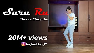 Suru Ru  Dance Tutorial  Kashish Sharma  The K17Squad  trending shorts [upl. by Eidahs]