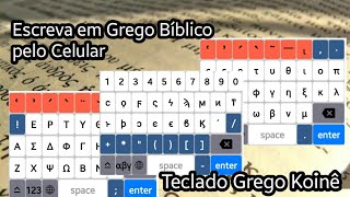 Teclado para Escrever em Grego KoinêBíblico [upl. by Rey759]