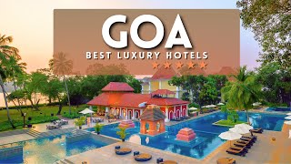 TOP 5 Best LUXURY 5 Star HOTELS IN GOA 2023 Best Hotels in Goa 2023 [upl. by Faun822]