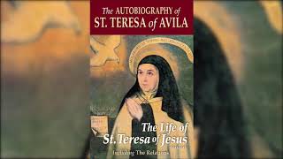 St Teresa of Avilas Autobiography 12 Audiobook [upl. by Auqinimod]