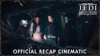 Star Wars Jedi Fallen Order  Official Recap Cinematic [upl. by Valentino]