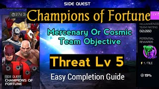 MCOC Champions of Fortune  Threat Level 5  January 2024 Side Quest  Marvel Contest of Champions [upl. by Eirotal750]