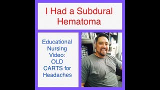 Subdural Hematoma Story OLD CARTS [upl. by Elonore601]