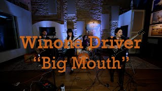 Winona Driver  Big Mouth Muffs Cover  Live from Bombsight [upl. by Aihsotal]