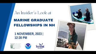 An Insiders Look at Marine Graduate Fellowships in NH [upl. by Loughlin]