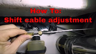 How To Bravo 1 shift cable adjustment [upl. by Eixela322]