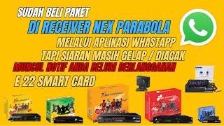 Sudah Beli Paket Basic Di Receiver Nex Parabola Tapi Tidak Masuk Siaran Diacak Gelap Beli Melalui WA [upl. by Alvarez]