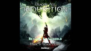 Dragon Age Inquisition  34 Return To Skyhold OST High Quality [upl. by Arahsak]