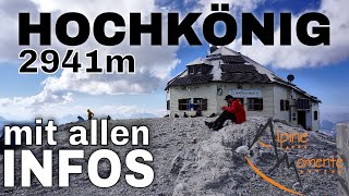 Hochkönig 2941m  Normalweg vom Arthurhaus mit allen Informationen  Berchtesgadener Alpen [upl. by Demahom]