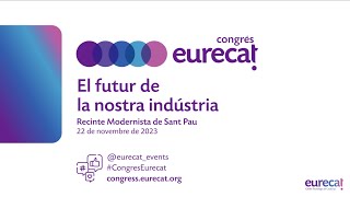 Congrés Eurecat 2023  Innovació per reduir els riscos derivats del canvi climàtic [upl. by Marilyn]