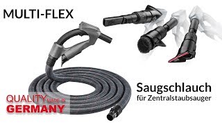 MULTIFLEX Saugschlauch für Zentralstaubsauger mit 3 integrierten Saugdüsen [upl. by Hsirrehc]