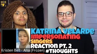 Katrina Velarde  Impersonating Singers Pt1 amp 2 Reaction Pt2 Thoughts [upl. by Aleemaj]