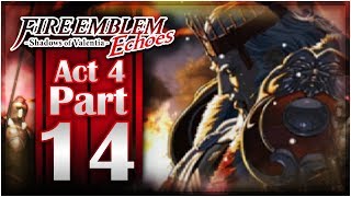 Fire Emblem Echoes Shadows of Valentia  Act 4 Part 14  Rudolf [upl. by Oinota]