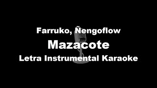 Farruko ‪Ñengo Flow  Mazacote Letra Instrumental Karaoke [upl. by Galina]