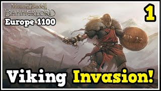 Unleashing The Viking Invasion onto Europe 1100  Mount amp Blade Bannerlord Lets Play 1 [upl. by Gitel39]