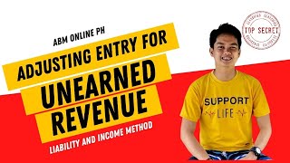 Adjusting Entries for Unearned Revenue Liability Method and Income Method [upl. by Nosrej]