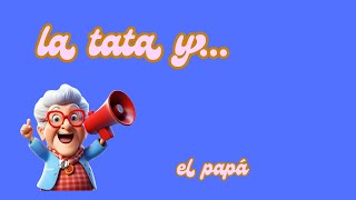 LA TATA yel papa [upl. by Llenyaj215]