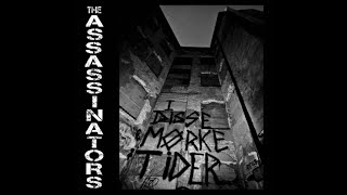 The Assassinators  I Disse Morke Tider [upl. by Sidell]