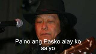 Freddie Aguilar  Pasko Na Sinta Ko with lyrics [upl. by Rodolph]