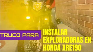 ¡Truco Para instalar exploradoras en Honda XRE 190 [upl. by Zelikow]