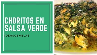 RECETA COMO HACER CHORITOS EN SALSA VERDE  MUSSELS IN GREEN SAUCE [upl. by Plantagenet]