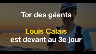 Louis Calais  leader du Tor des géants le 3e jour [upl. by Bohlin]