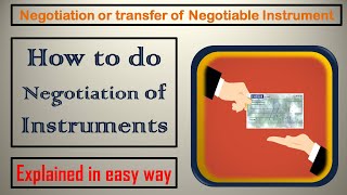 Netgotiation How to Negotiate a Negotiable Instrument  Negotiable Instruments Act 1881 [upl. by Eiruam]