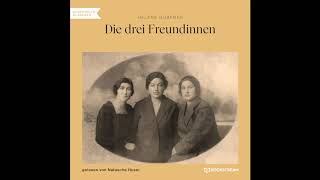 Die drei Freundinnen – Helene Hübener Komplettes Hörbuch – REPOST [upl. by Ralyt]