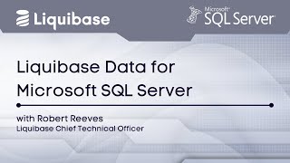 Liquibase Data for Microsoft SQL Server [upl. by Issej]