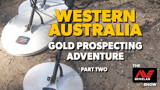 Gold Prospecting Adventure in Western Australia 2024  Part 2 [upl. by Noseimaj906]