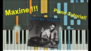 Donald Fagen  Maxine  Piano Tutorial [upl. by Oeht]