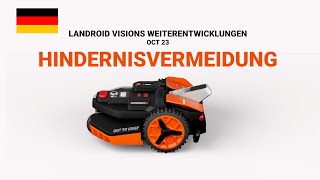 LANDROID VISIONS WEITERENTWICKLUNGEN OCT 23 HINDERNISVERMEIDUNG DE [upl. by Nothgiel]