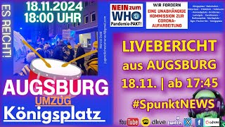 LIVE  AUGSBURG  DEMO esREICHT A1811  181124  Start Königsplatz mit UMZUG durch Augsburg [upl. by Noreh866]