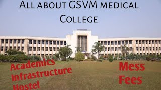 All about GSVM medical Collegembbsmotivation [upl. by Earazed]