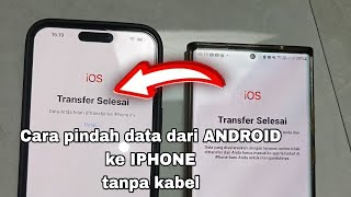 Cara Pindah Data Dari Android ke iPhone Dengan Mudah dan Semua data Aman [upl. by Carlen]