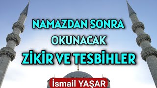 Namazdan Sonra Okunacak Tesbih ve Zikirler  Müezzinlik [upl. by Tobiah]