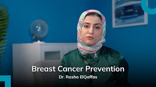 Can Breast Cancer Be Prevented  Diagnostic Radiologist Dr Rasha El Qaffas  FUH in a Minute [upl. by Ledeen]