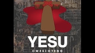 YESU  CWESI OTENG 2014 [upl. by Ettezyl156]