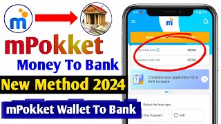 mPokket Credit Limit To Bank Account transfer  mPokket Wallet To Bank Transfer  mPokket free bank [upl. by Akitnahs]