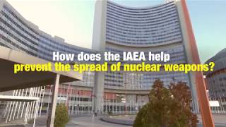 How Does the IAEA Help Prevent the Spread of Nuclear Weapons [upl. by Airot]